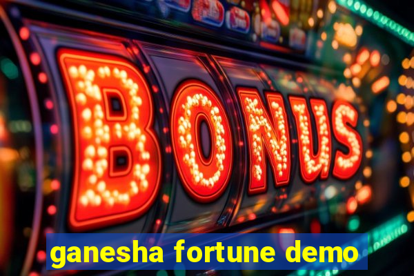 ganesha fortune demo